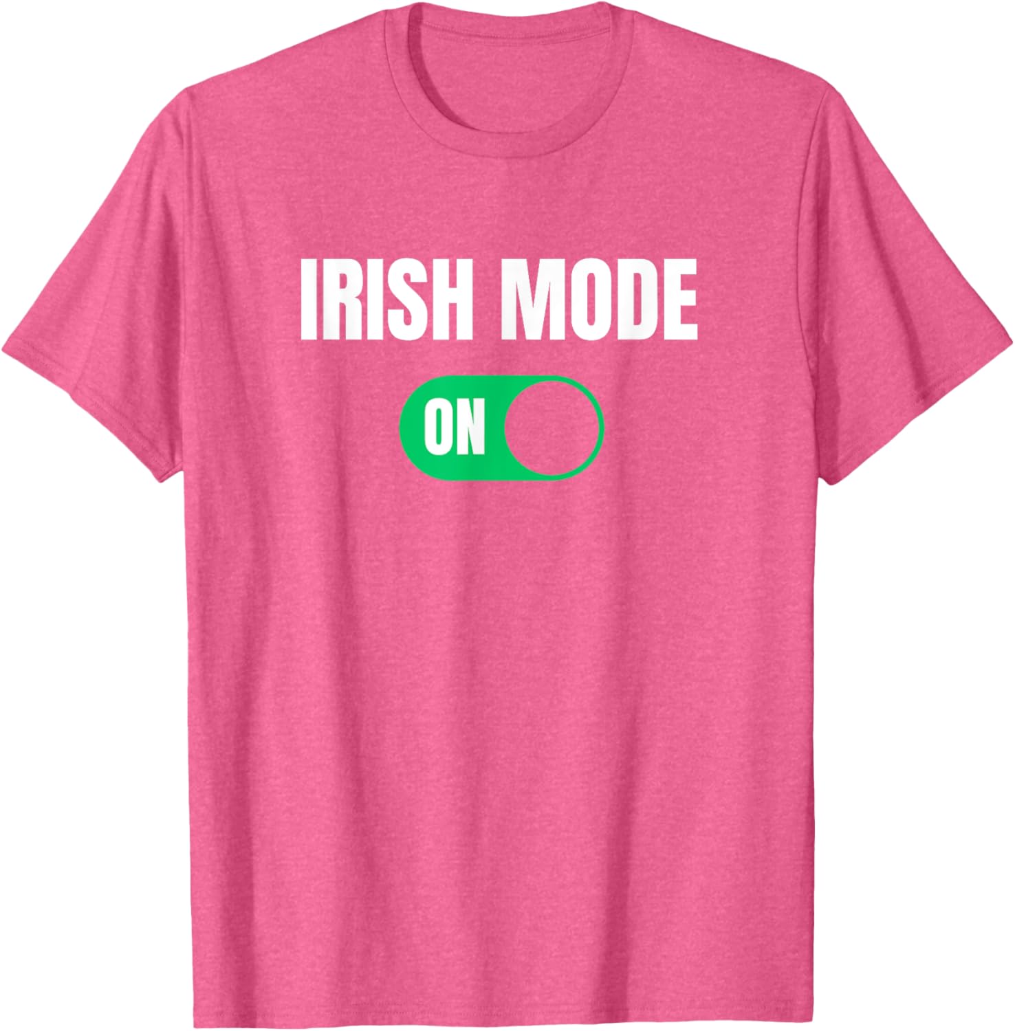 Funny Irish Mode On St. Patrick's Day T-Shirt for Men - 29