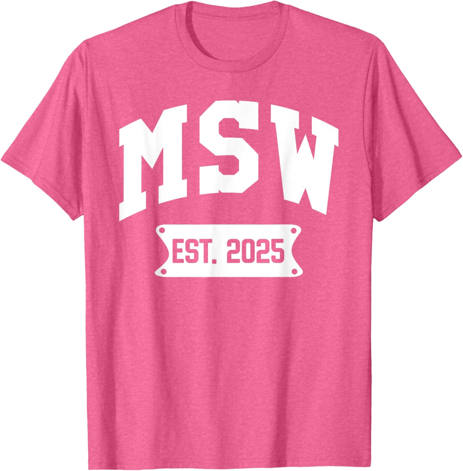 MSW 2025 Graduation T-Shirt for Master of Social Work Alumni - 5