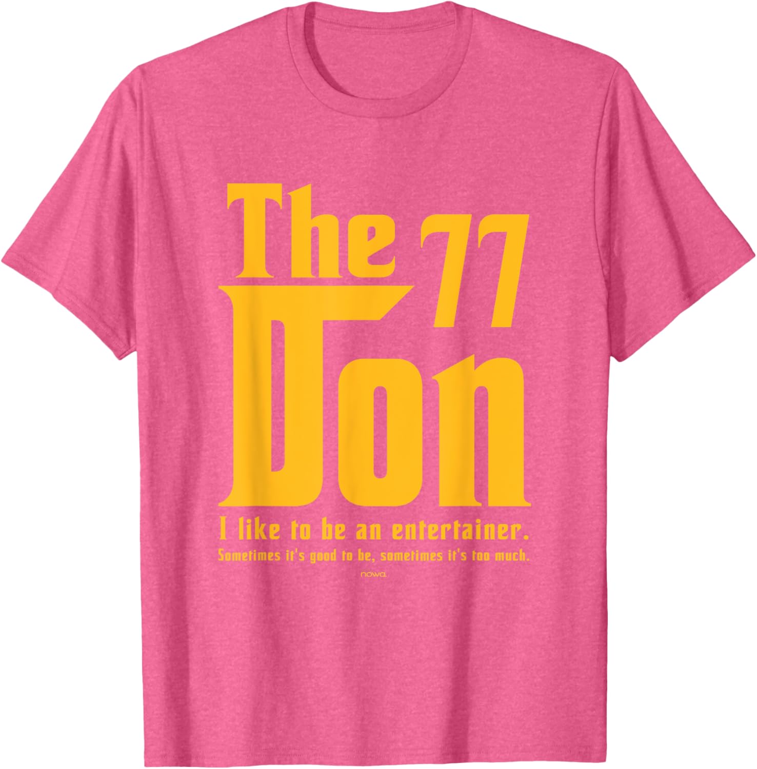 I Like to Be an Entertainer Luka the Don T-Shirt for Fun and Style - 1