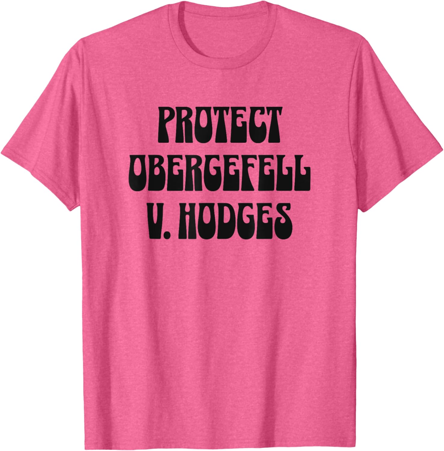 Protect Obergefell v. Hodges LGBT T-Shirt for Trendy Gay Marriage Support - 5