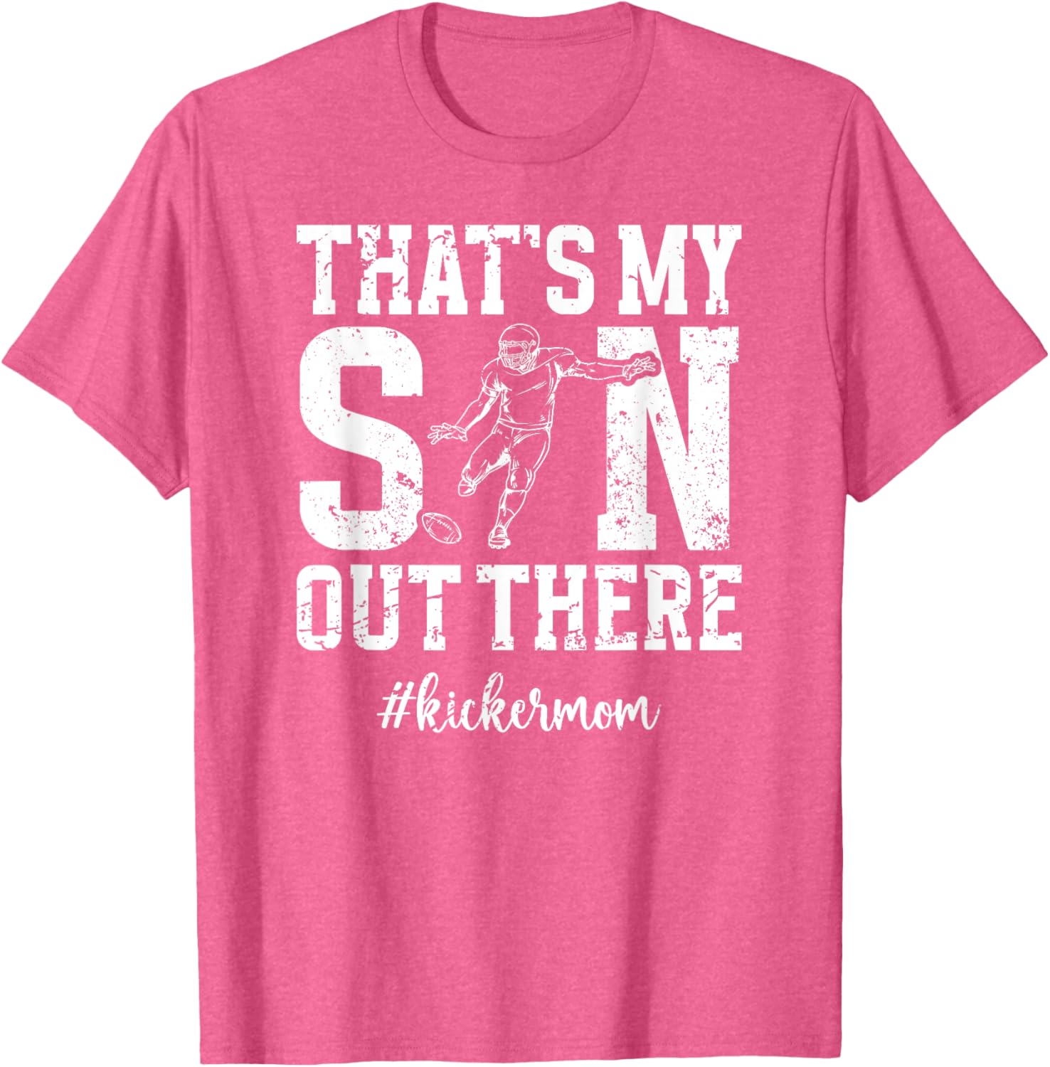 That's My Son Football Kicker Mom T-Shirt for Proud Football Moms - 7