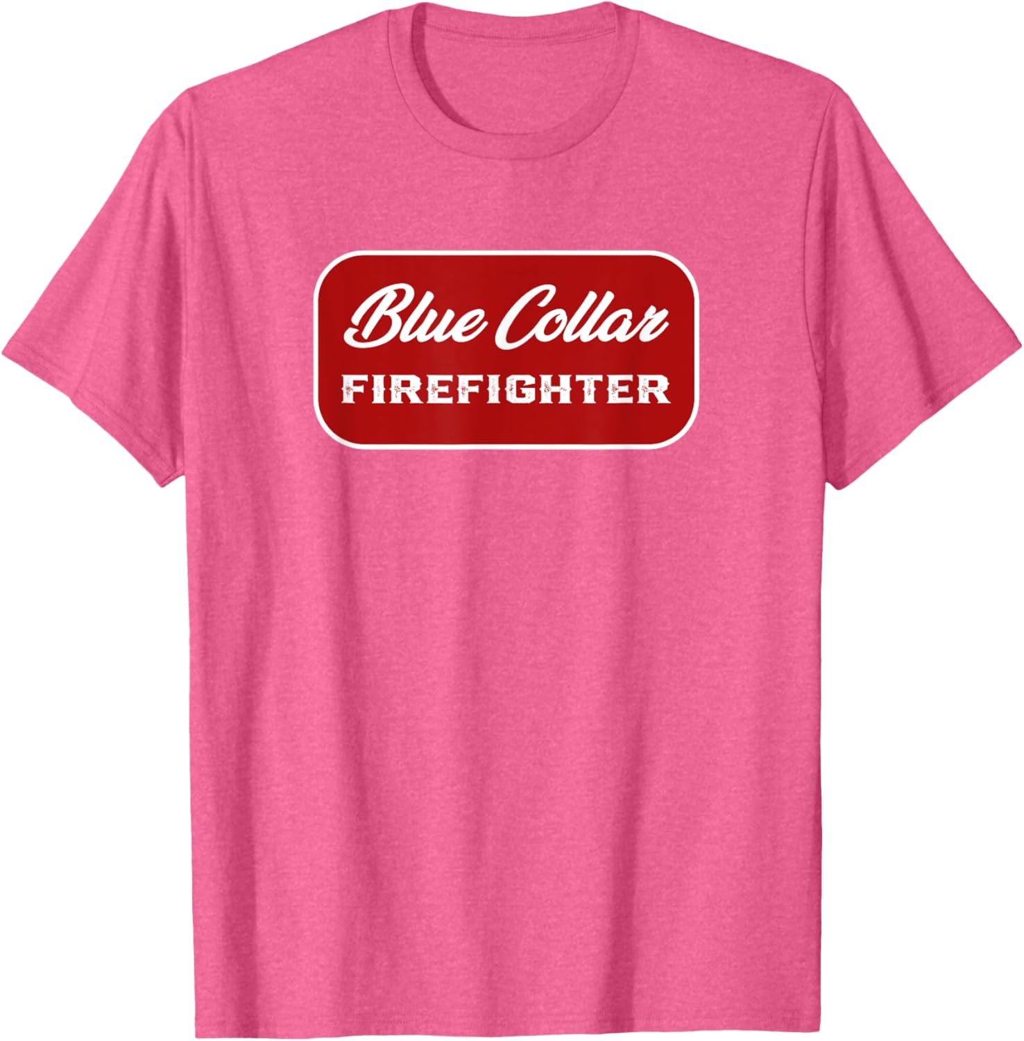 Blue Collar Firefighter T-Shirt for Men and Women - Fireman Apparel - 7