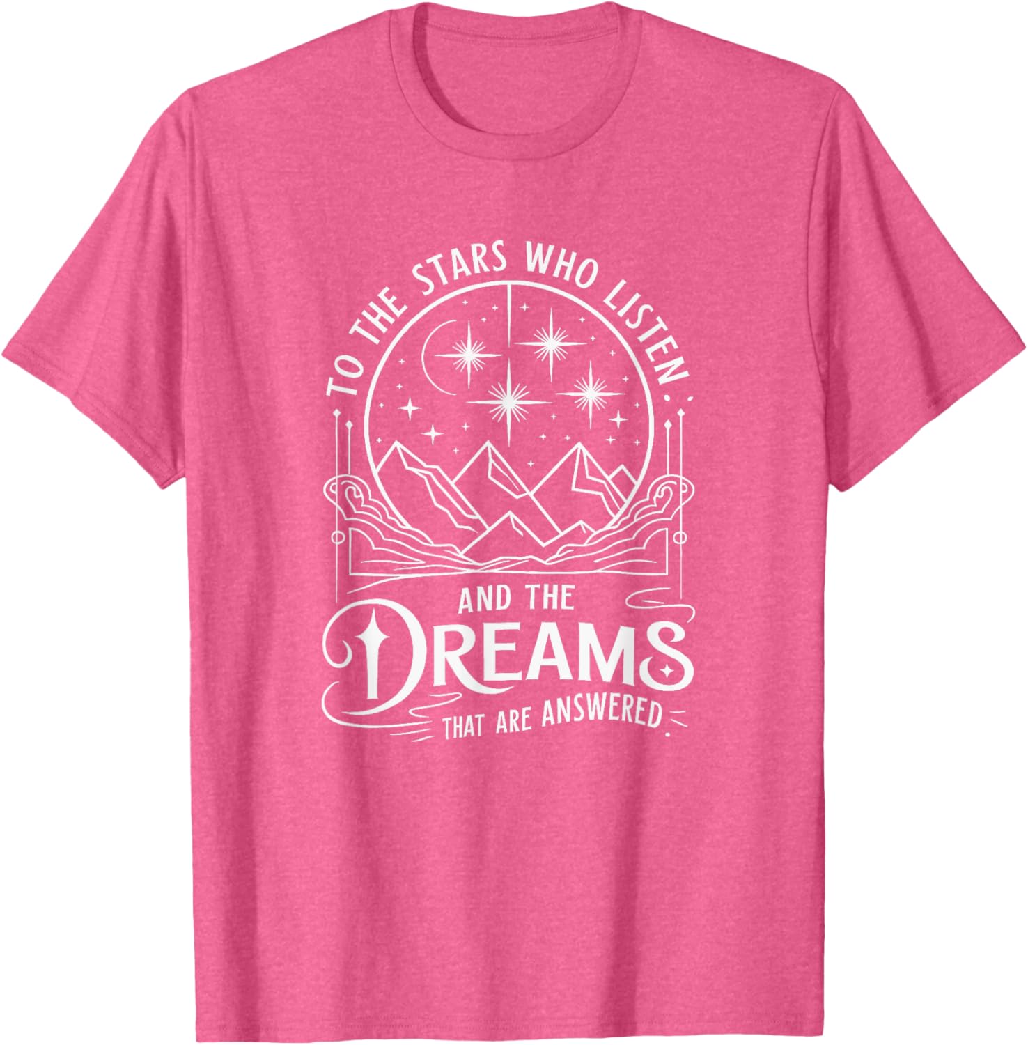 To Stars Who Listen Fantasy Book Lover T-Shirt for Dreamy Readers - 17