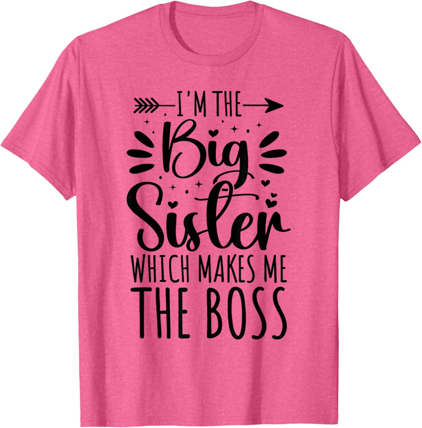 Big Sister Boss Funny Sibling T-Shirt for Proud Sisters - 7
