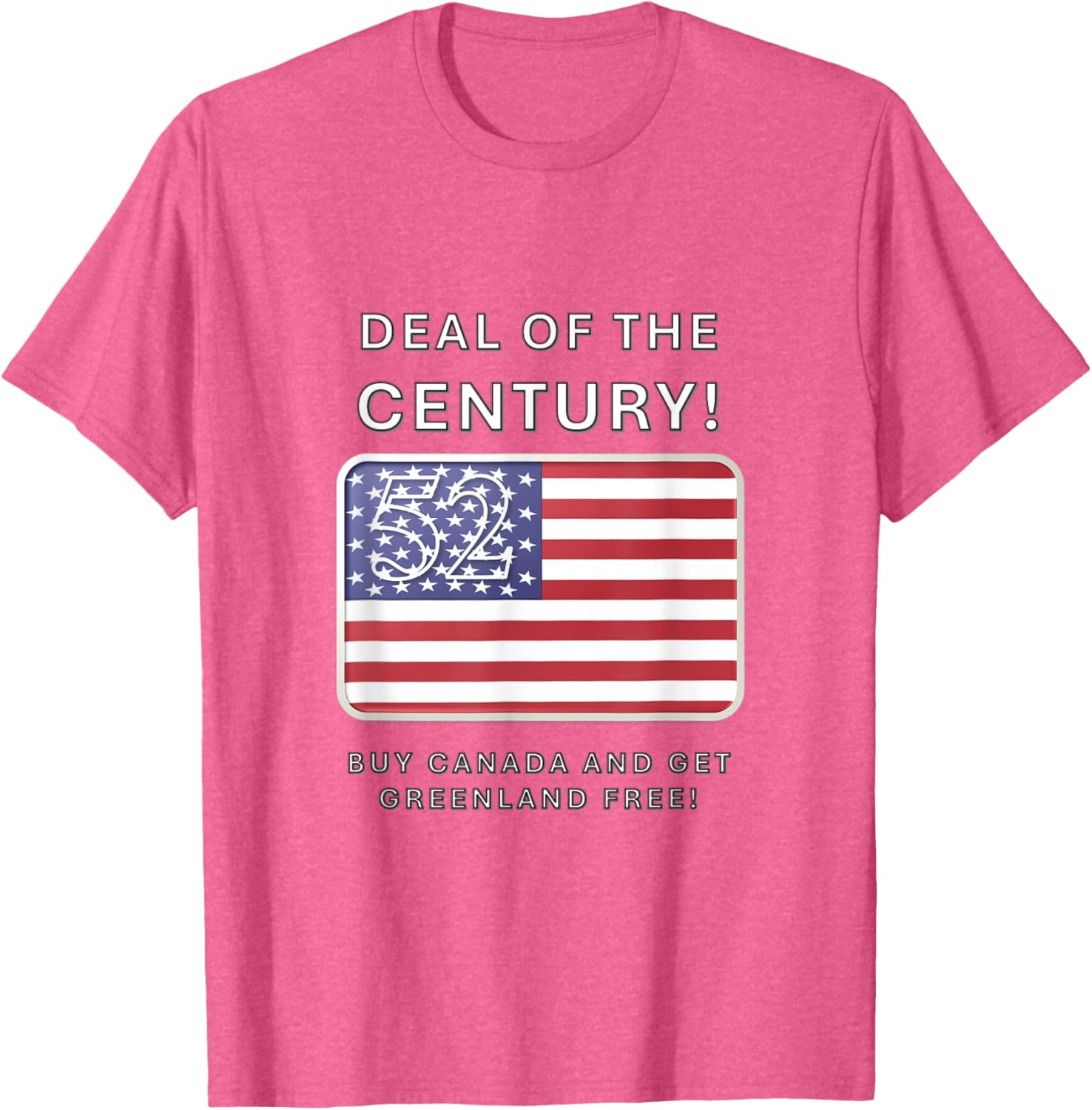 Buy Canada Get Greenland Free T-Shirt Inspired by Trump Deal of the Century - 23