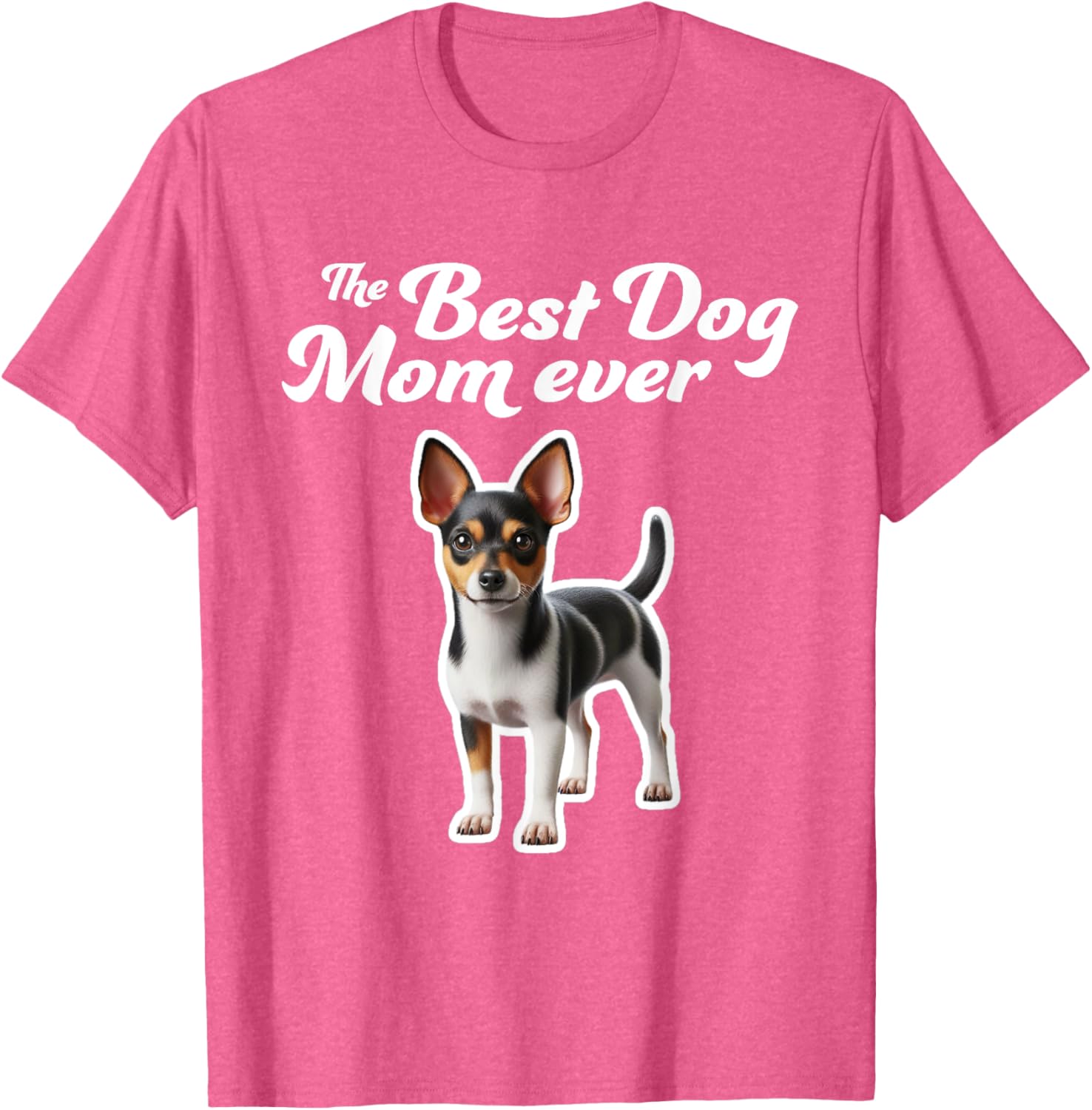 Best Dog Mom Ever Rat Terrier T-Shirt for Proud Pet Lovers - 19