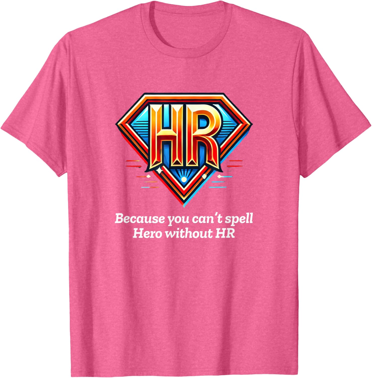 HR Hero T-Shirt for HR Professionals - Stylish & Comfortable Apparel - 13