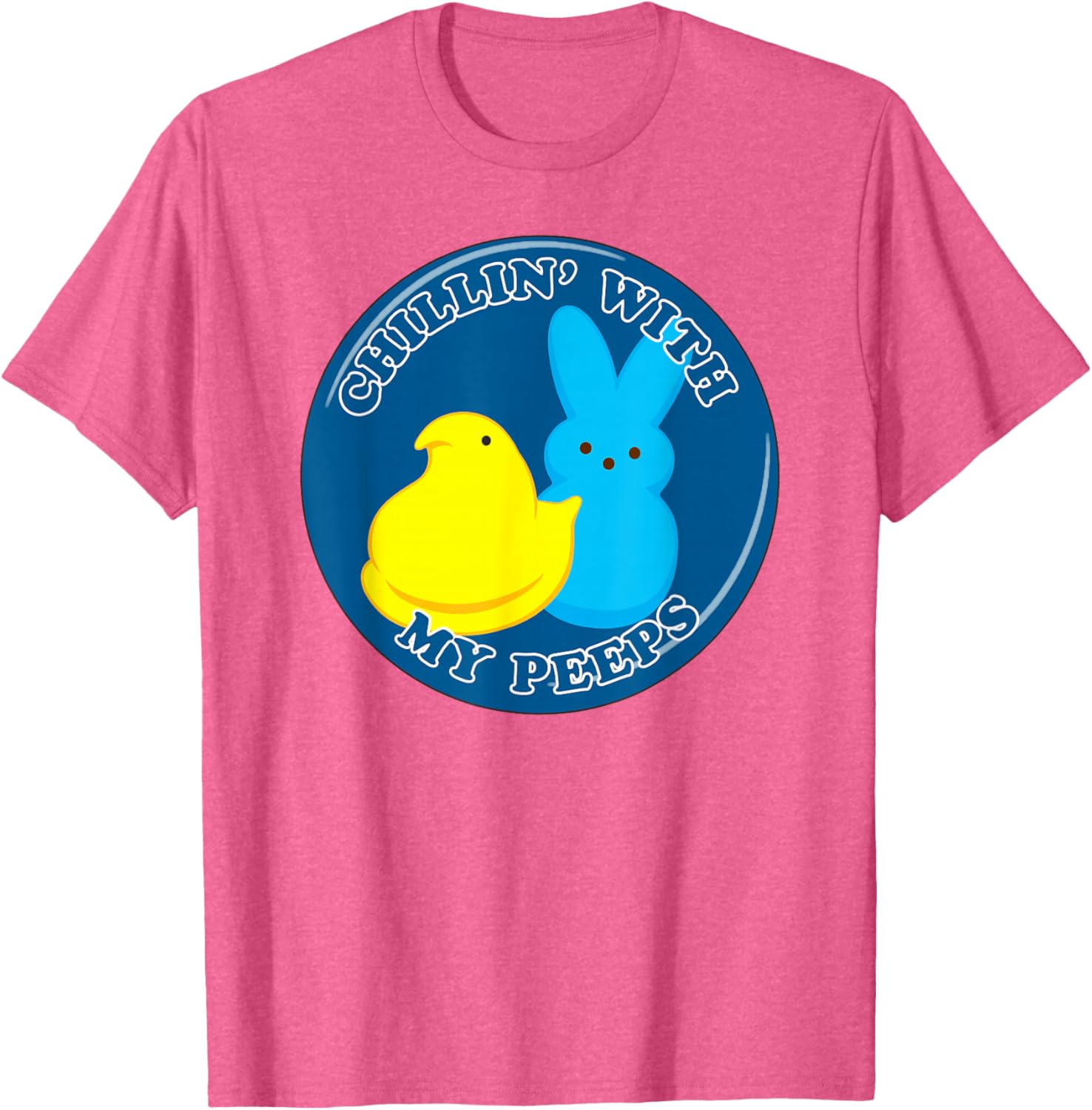 Peeps Easter Chillin' With My Peeps Classic Duo T-Shirt for Fun Celebrations - 11