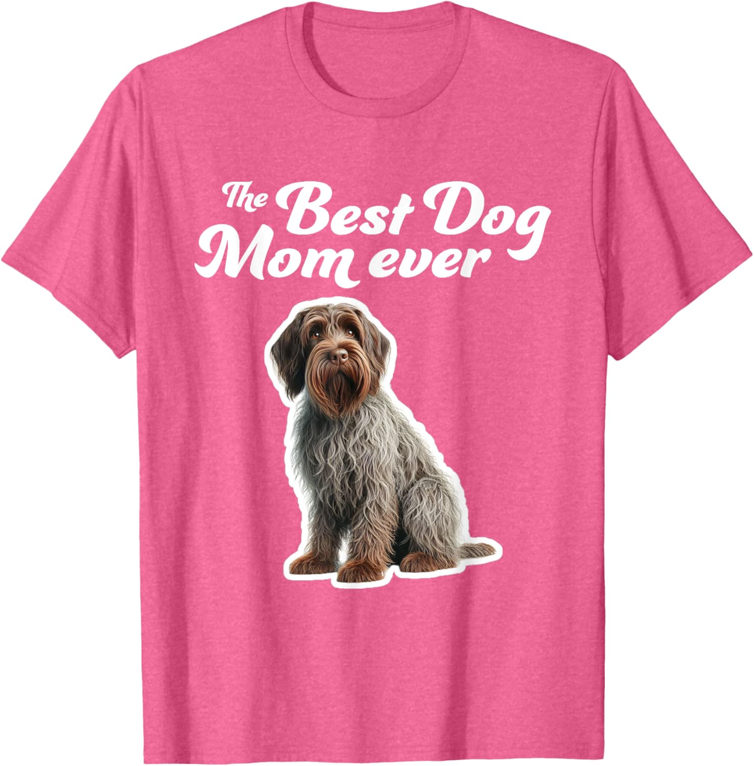 Best Dog Mom Ever T-Shirt for Wirehaired Pointing Griffon Lovers - 9