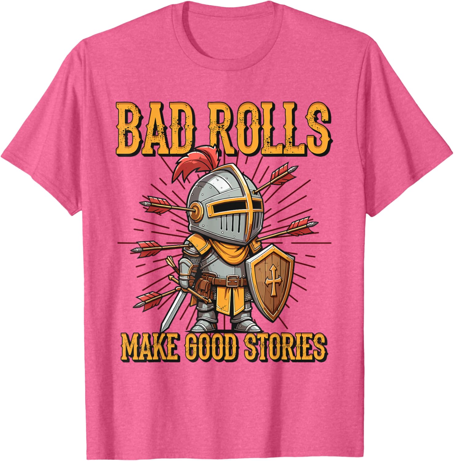 Bad Rolls Makes Good Stories Funny Knight Humor T-Shirt for Gamers - 10