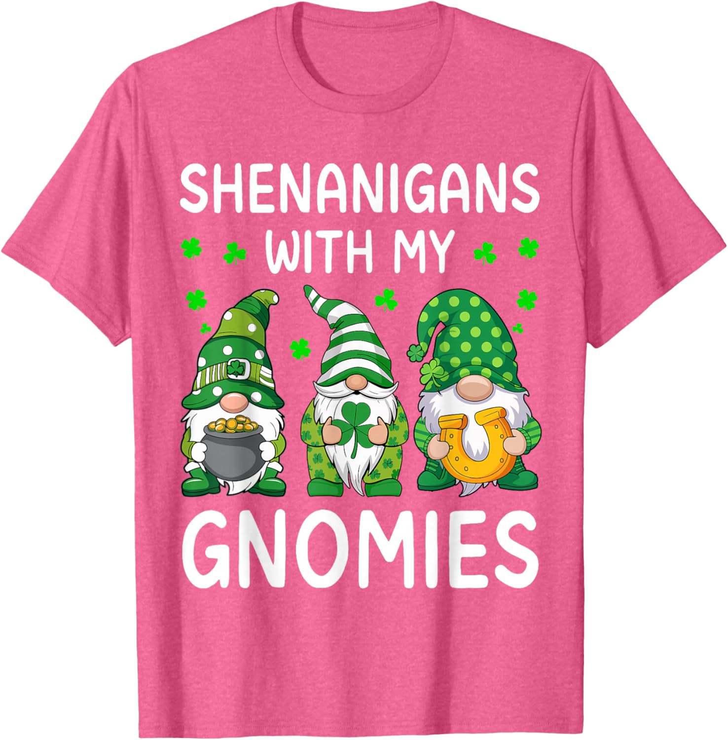 Shenanigans With My Gnomies St Patricks Day Gnome T-Shirt for Fun Celebrations - 17