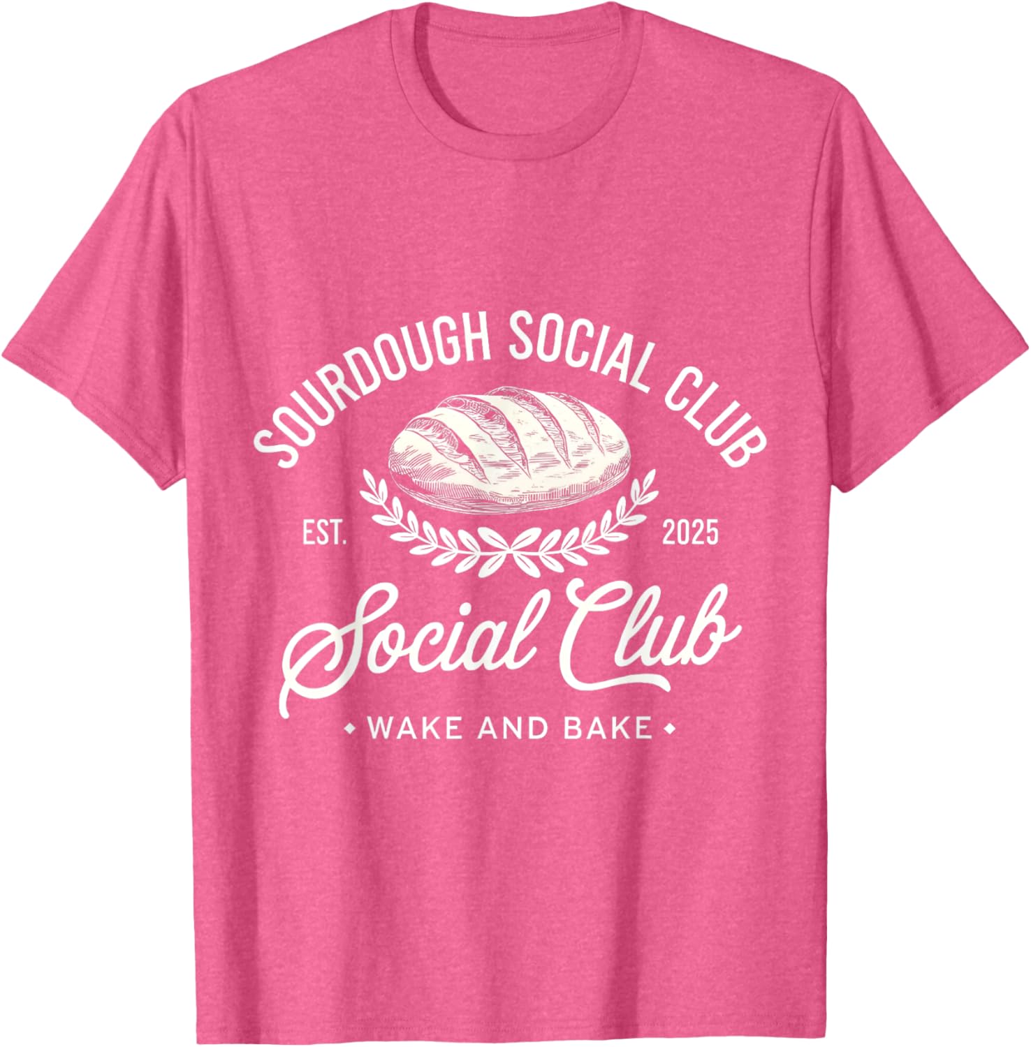 Sourdough Social Club Wake and Bake Retro Design T-Shirt for Fans - 10