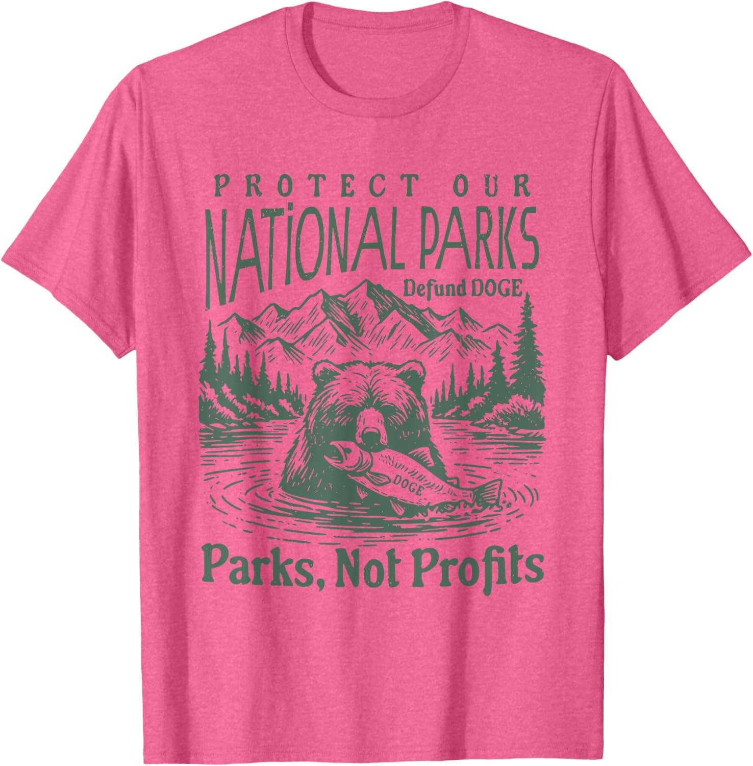 Support National Parks T-Shirt - Defund DOGE Parks Not Profits Design - 12