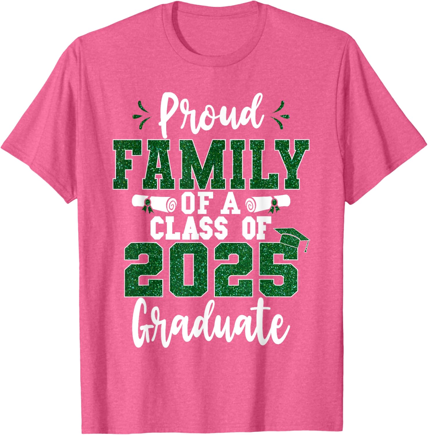 Proud Family Class of 2025 Graduate T-Shirt for Seniors and Families - 10