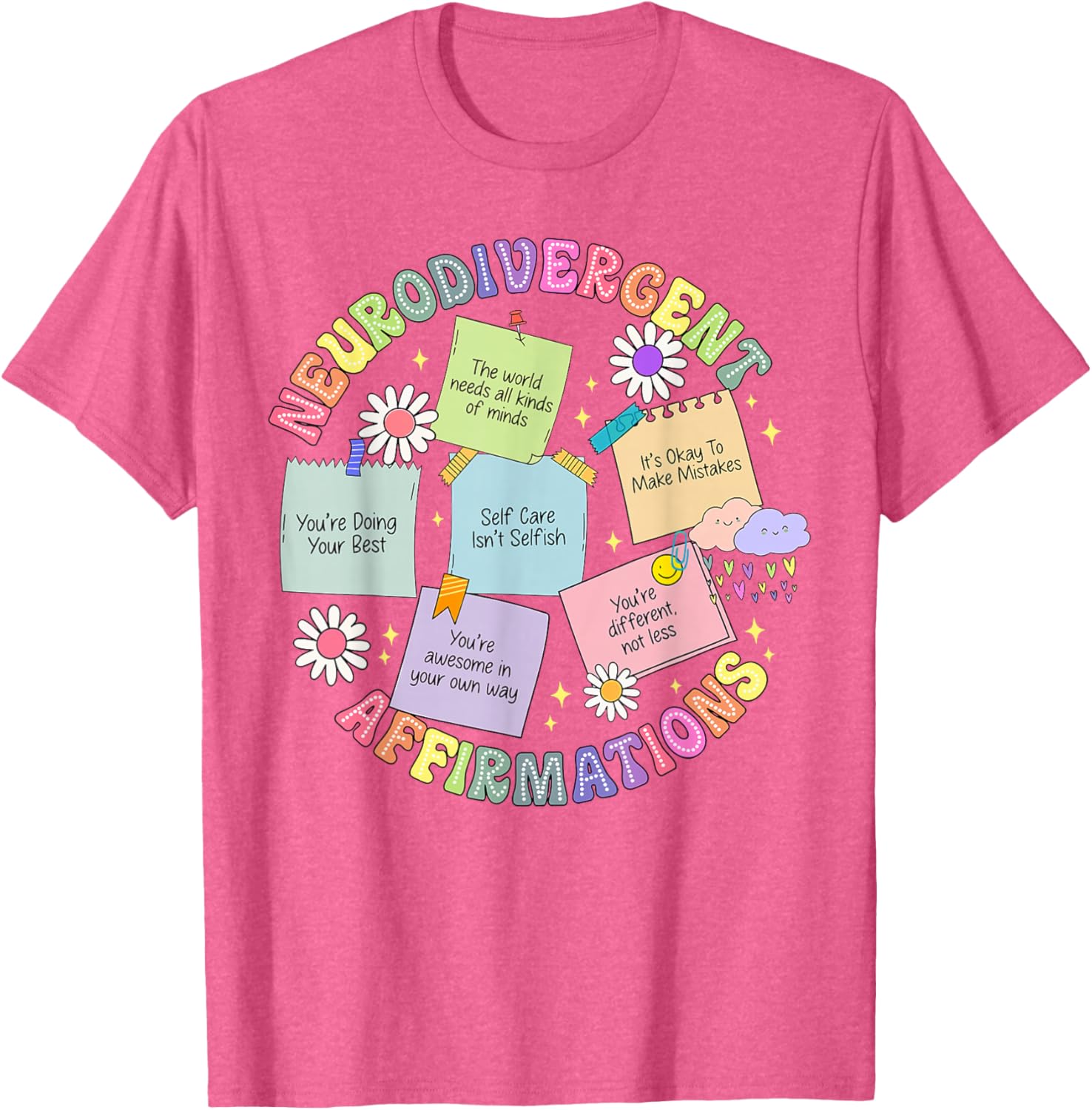 Neurodivergent Affirmations T-Shirt for Autism Awareness and Love - 7