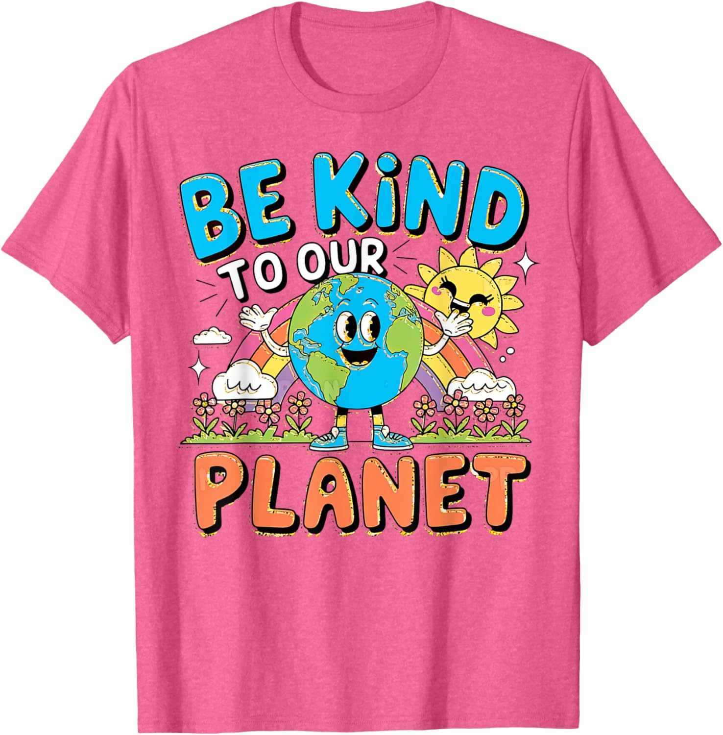 Be Kind to Our Planet Earth Day T-Shirt for Men, Women, Kids and Teens - 5