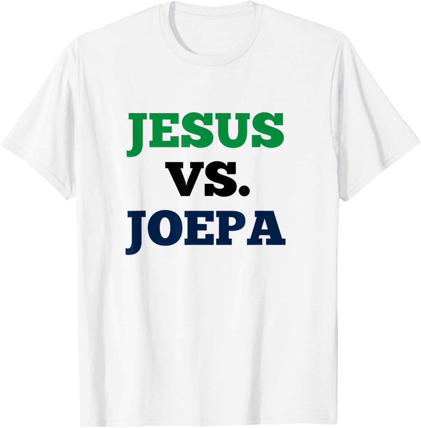 Jesus vs. JoePa Graphic T-Shirt for Fans of Faith and Sports Culture - 1