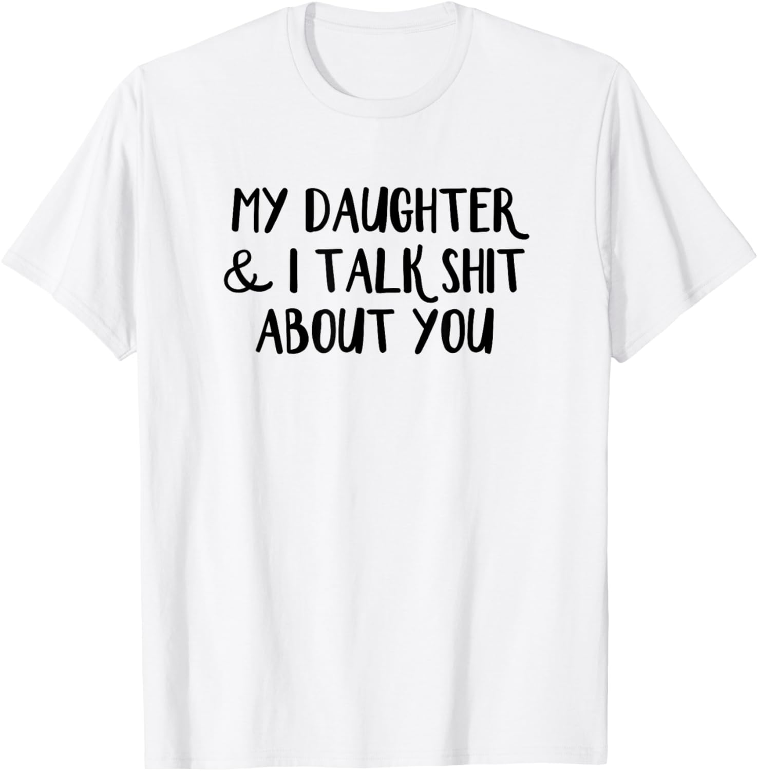 Funny Mother-Daughter T-Shirt for Family Humor Lovers and Gift Ideas - 2