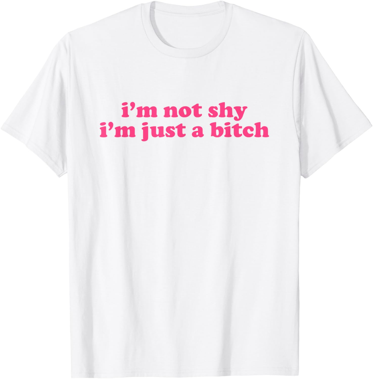 Y2K Aesthetic I'm Not Shy I'm Just a Bitch T-Shirt for Trendy Style - 9