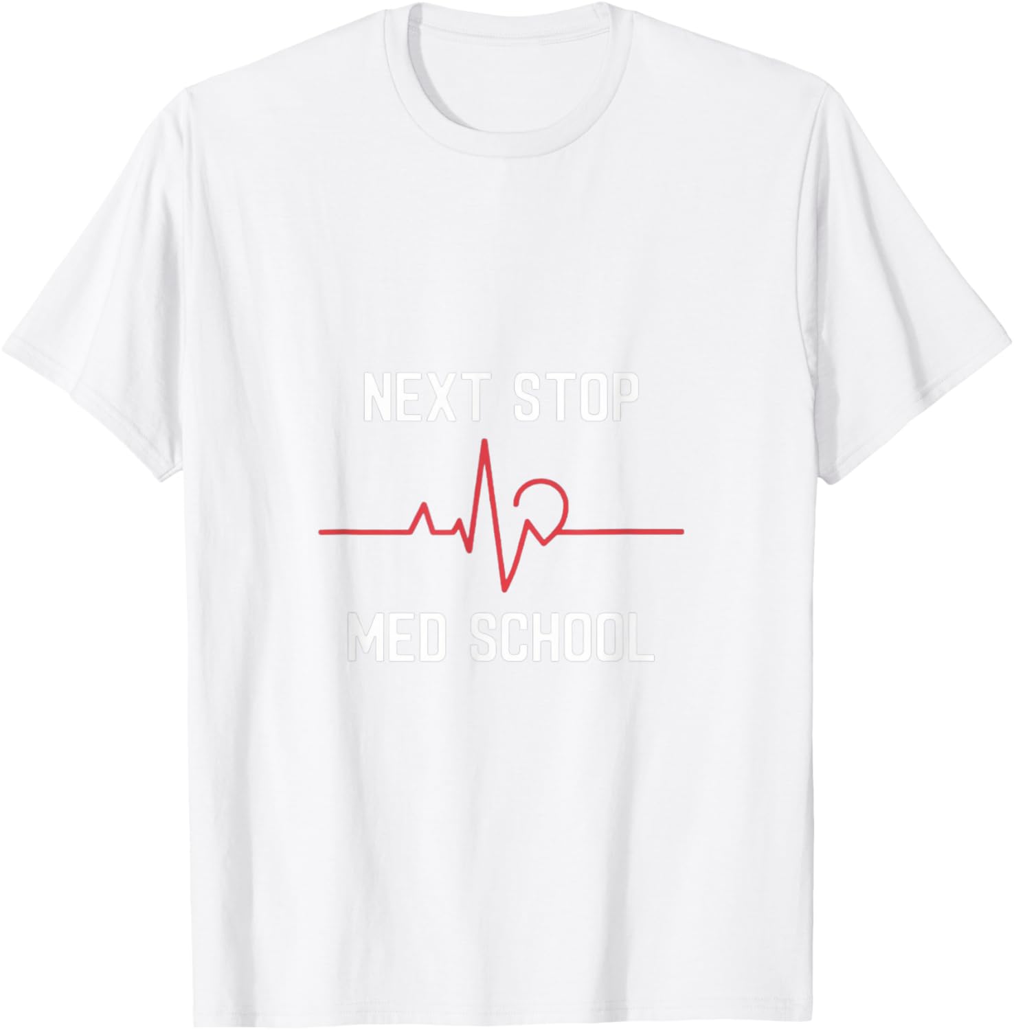 Next Stop Medical School Future Doctor T-Shirt for Med Students - 5