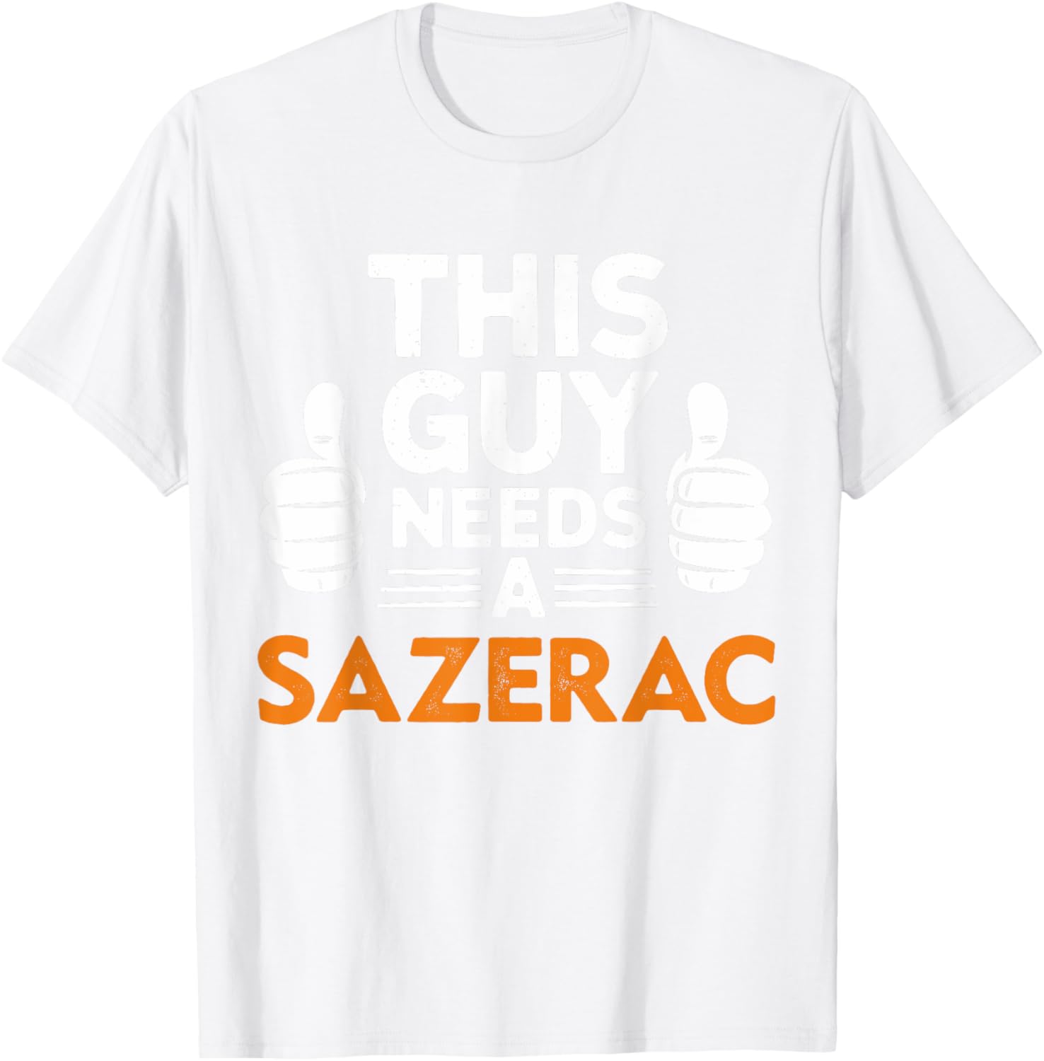 This Guy Needs A Sazerac Funny T-Shirt for Cocktail Lovers - 4