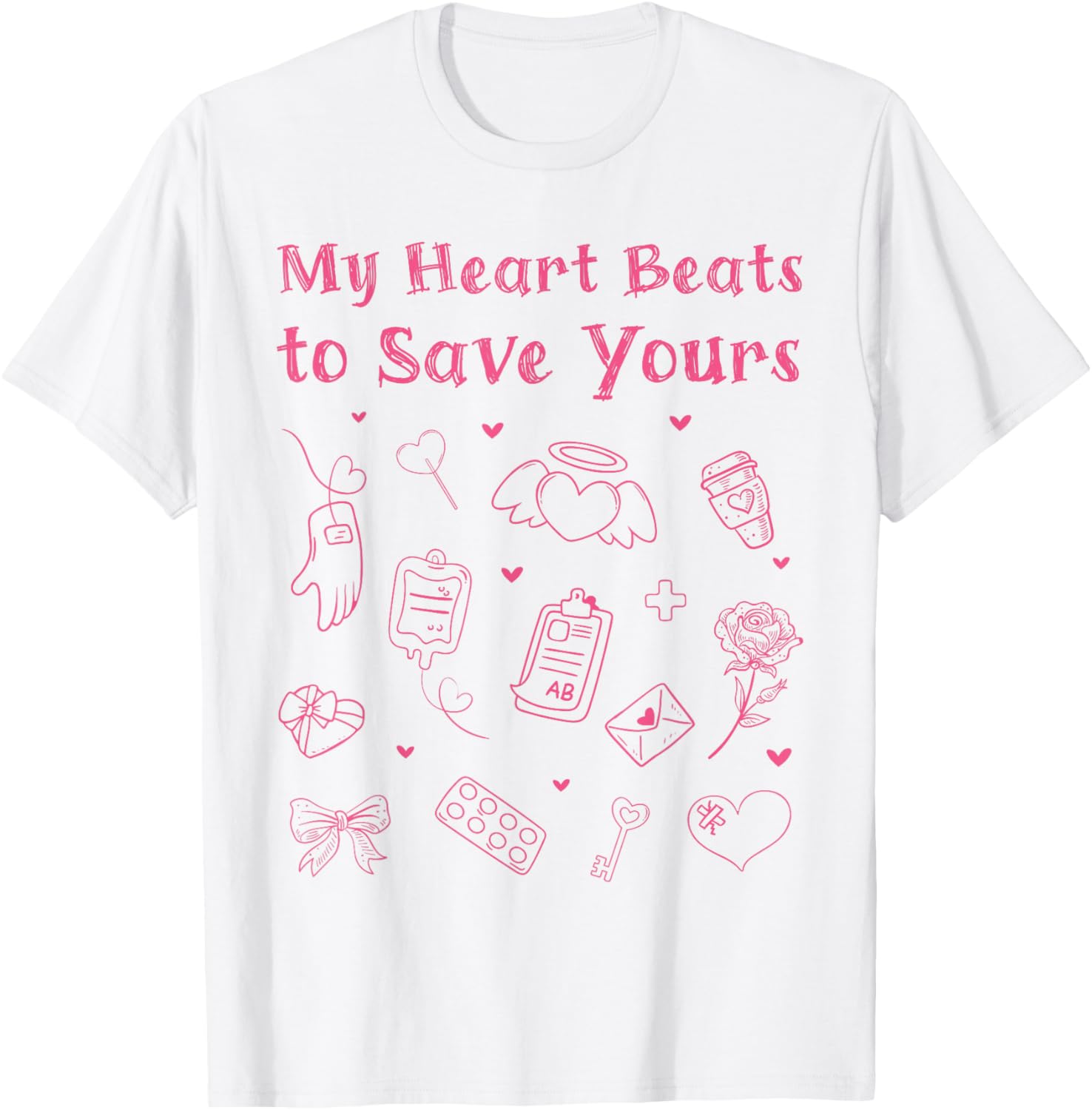 Funny Nurse Valentine's Day T-Shirt My Heart Beats to Save Yours - 1