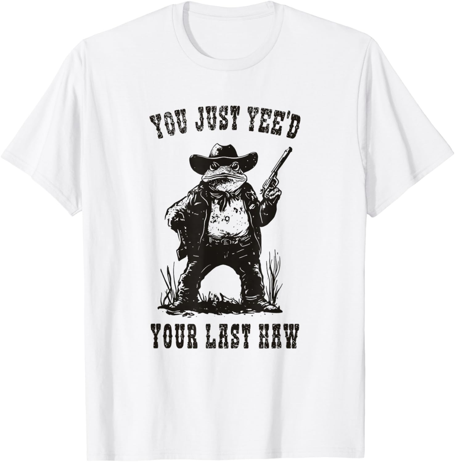 Funny Cowboy Frog Meme T-Shirt You Just Yee'd Your Last Haw Humor Tee - 7