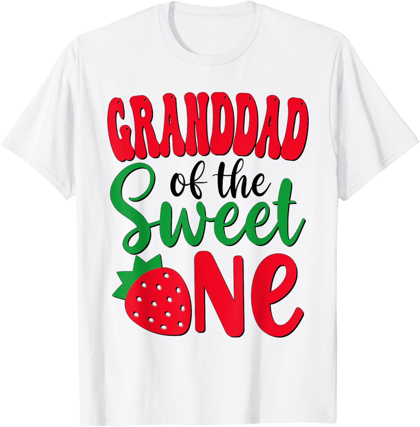 Granddad of The Sweet One Grandpa Strawberry 1st Birthday Girl T-Shirt - 2
