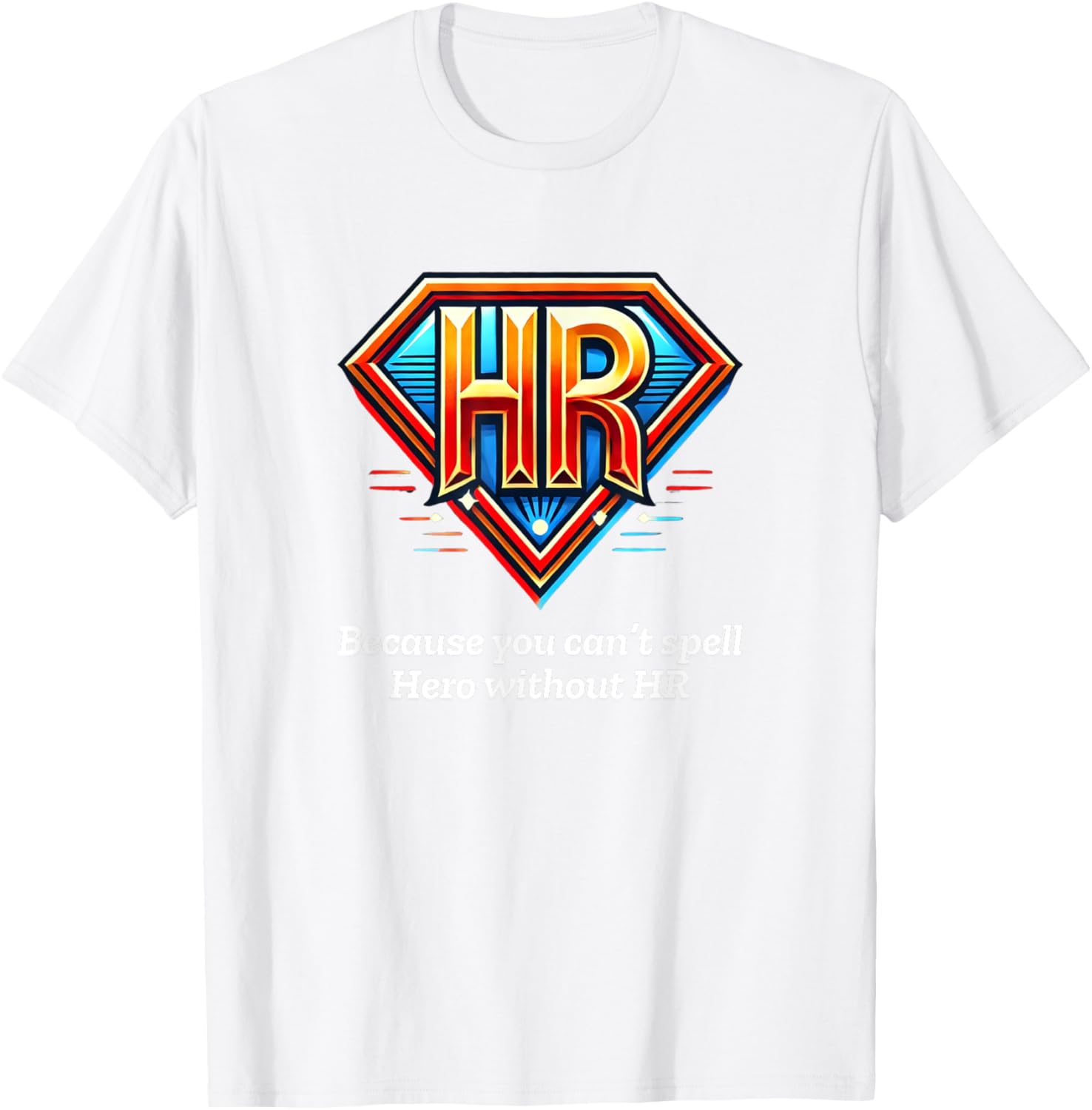 HR Hero T-Shirt for HR Professionals - Stylish & Comfortable Apparel - 16