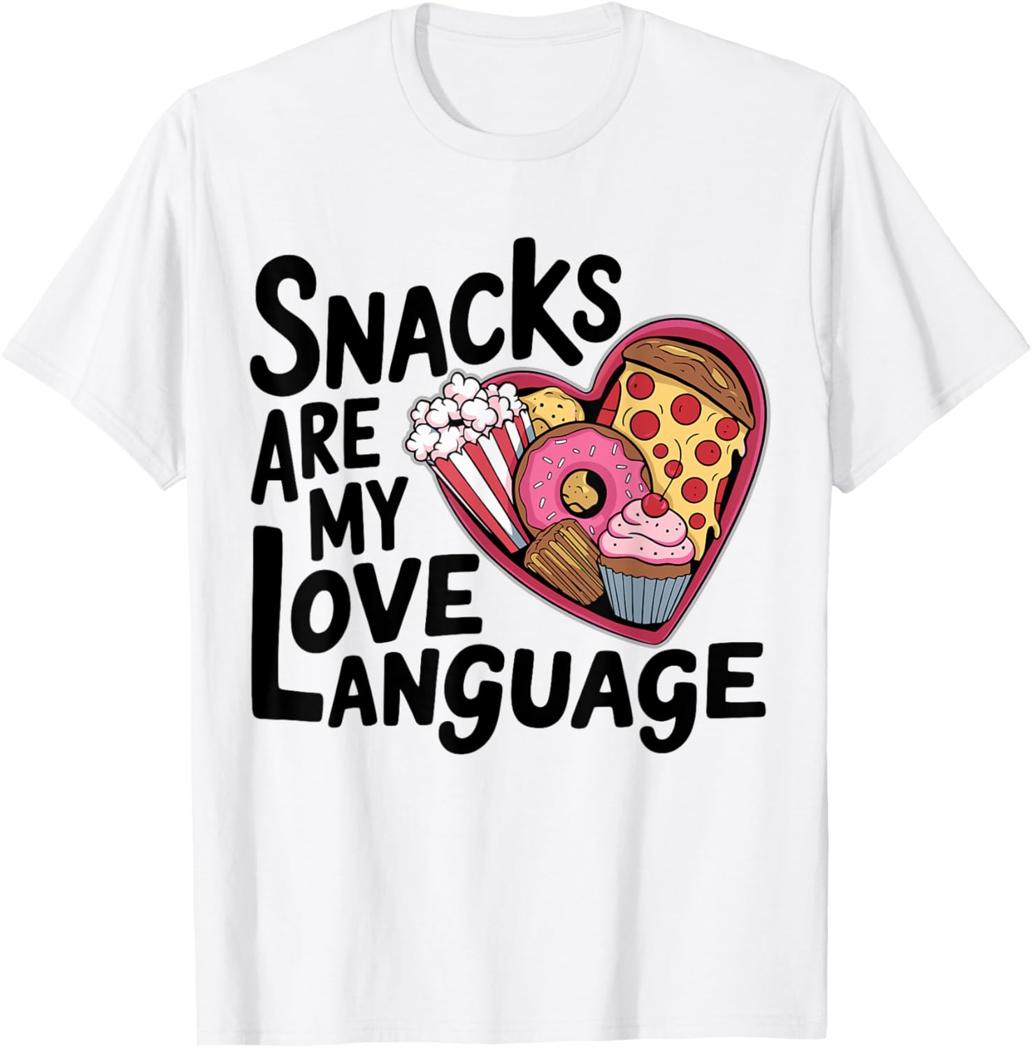 Snacks Are My Love Language T-Shirt for Kids and Adults - Fun Valentine's Tee - 9