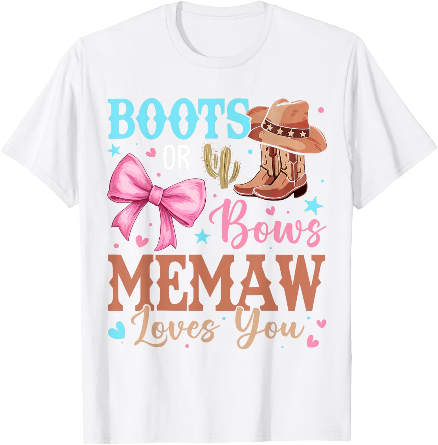 Memaw Loves You Gender Reveal T-Shirt with Boots or Bows Design - 12