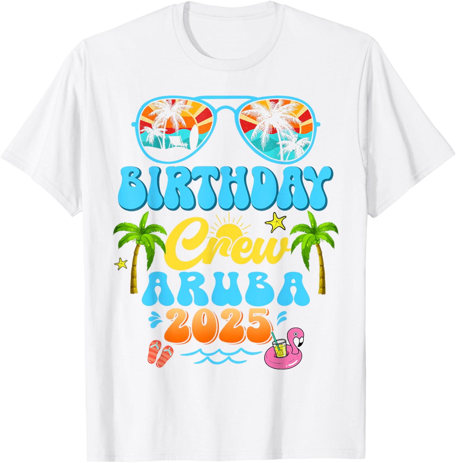 Aruba Birthday Crew Vacation Cruise 2025 Summer Group Trip T-Shirt - 9