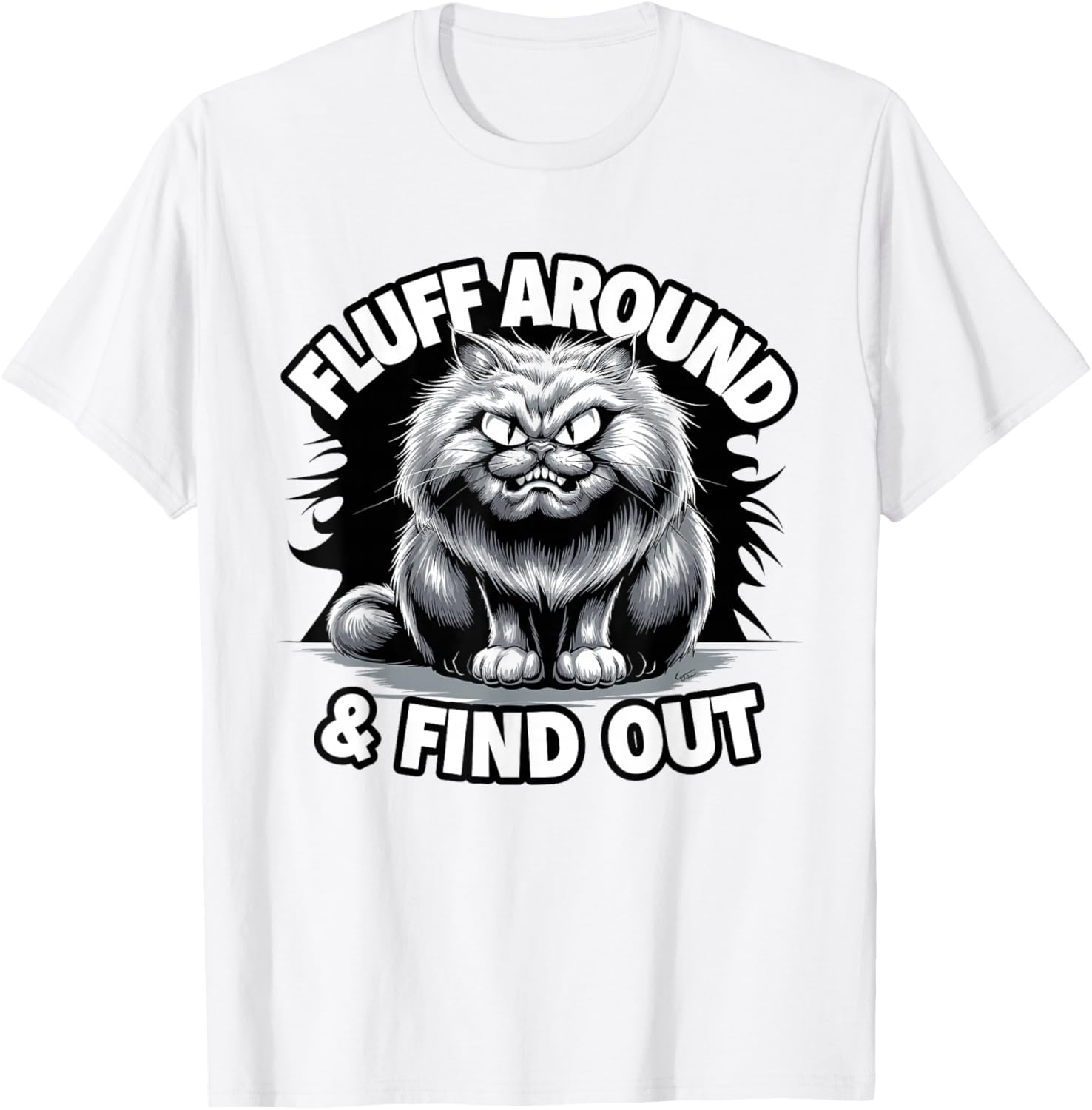 Funny Sarcastic Cat Lady Quote T-Shirt for Pet Lovers and Cat Moms - 15