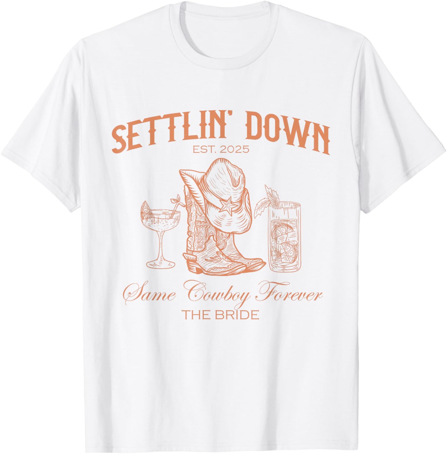 Settlin Down Same Cowboy Forever Western Bride T-Shirt for 2025 - 3
