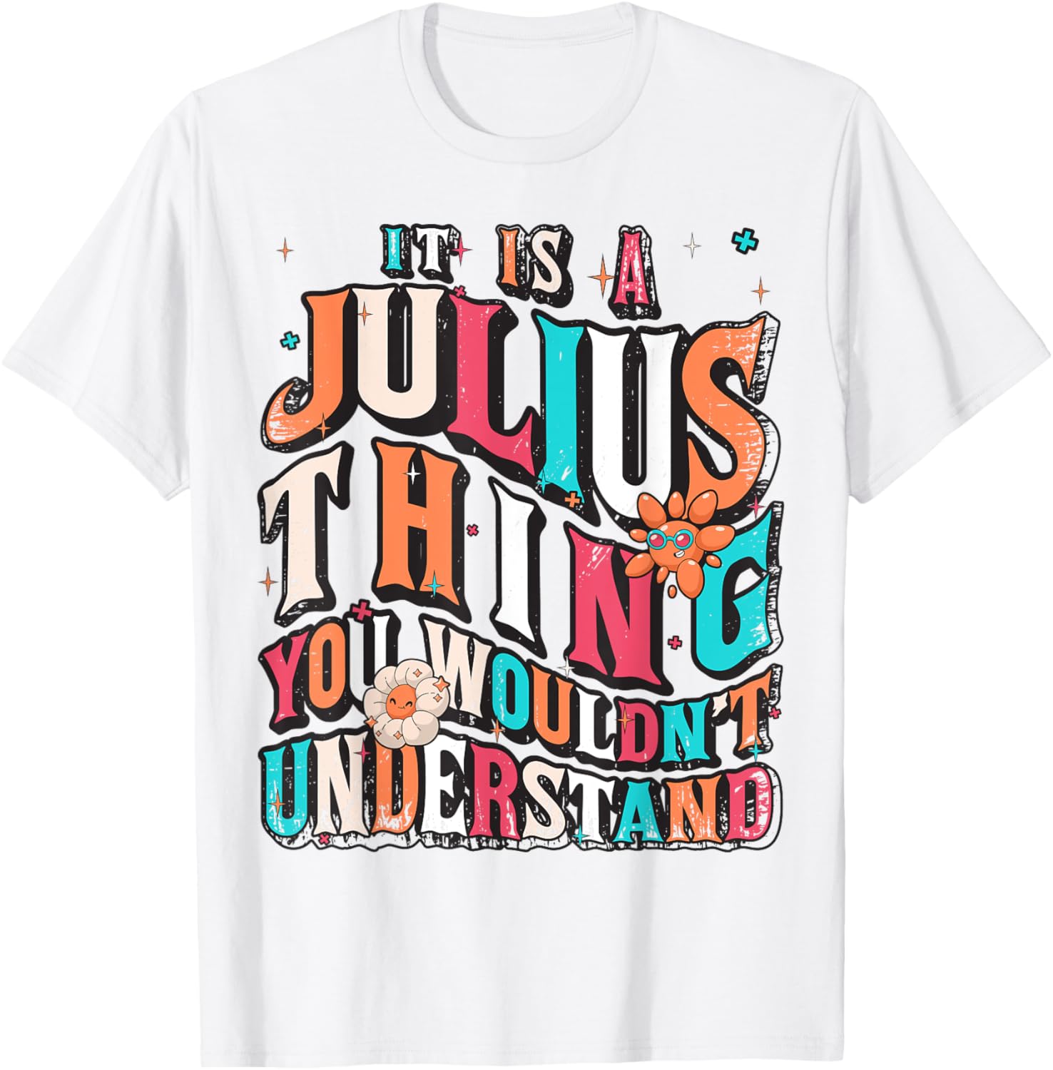 Julius Groovy T-Shirt for Fans - Unique It's Julius Thing Design - 9