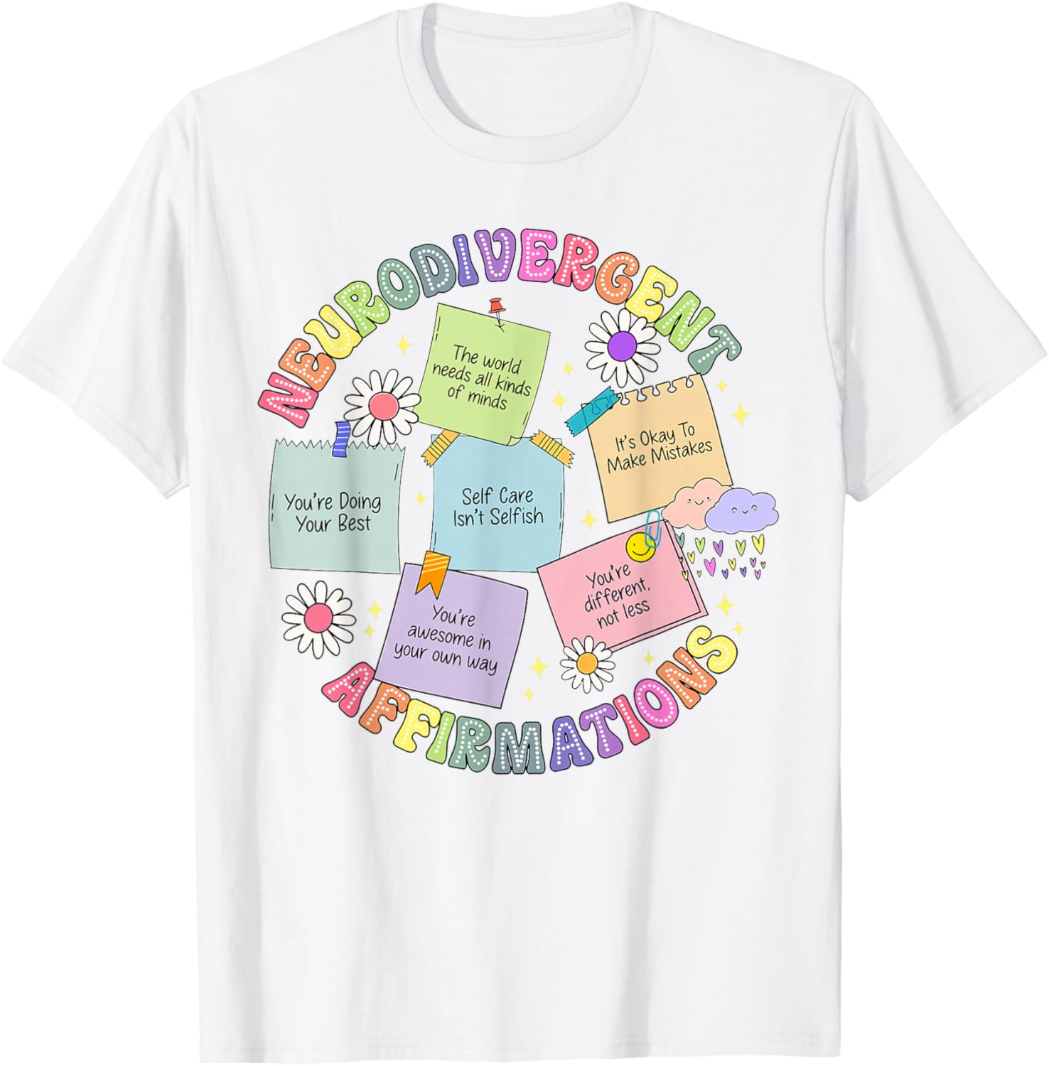 Neurodivergent Affirmations T-Shirt for Autism Awareness and Love - 3