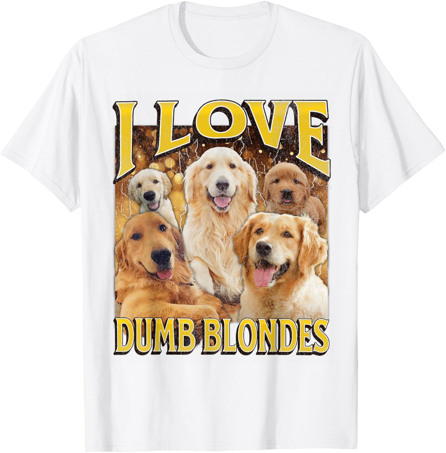 I Love Dumb Blondes Funny Dog Meme Graphic T-Shirt for Pet Lovers - 8