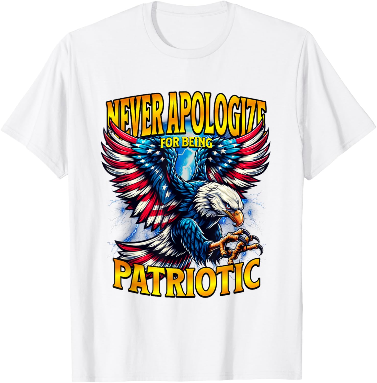 Never Apologize for Being Patriotic Eagle T-Shirt | American Flag Design - 2