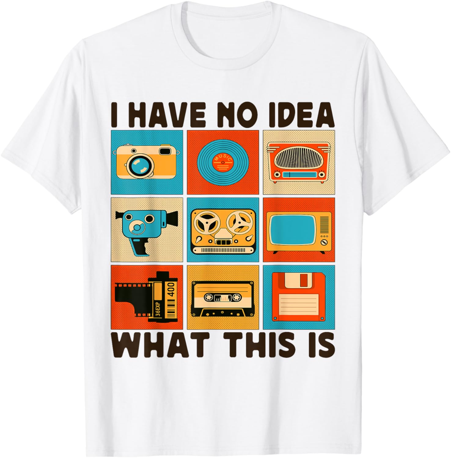 Retro I Have No Idea What This Is T-Shirt for Men Women Kids 70s 80s 90s - 12