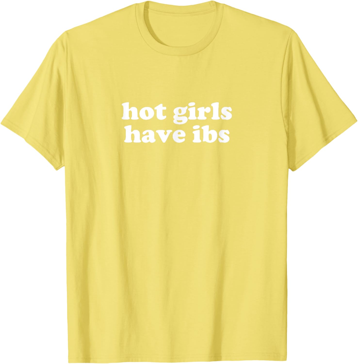 Hot Girls Have IBS Y2K Aesthetic T-Shirt for Trendy Fashion Lovers - 22