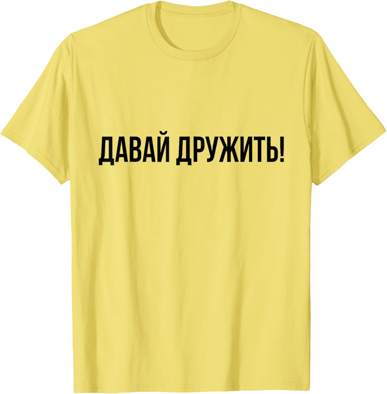 Russian Language Lets Be Friends T-Shirt for Fun and Friendship - 4