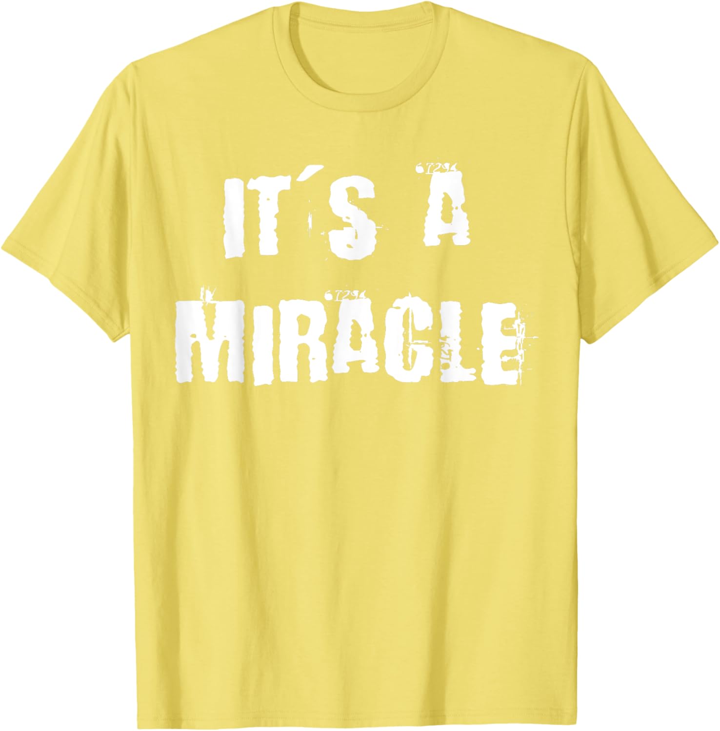 Miracle Inspirational T-Shirt for Everyday Comfort and Style - 27