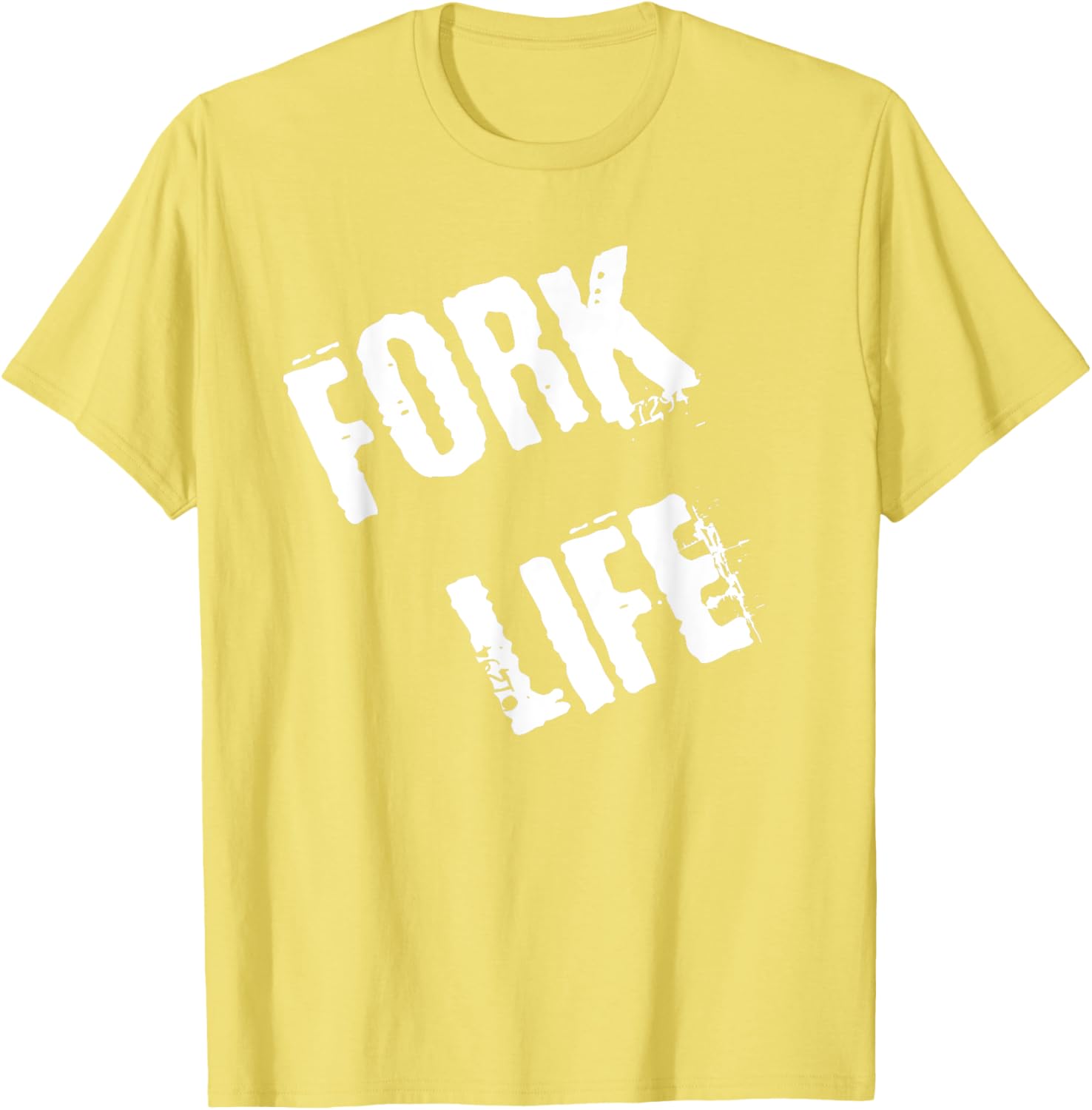 Fork Life T-Shirt for Food Lovers | Fun and Trendy Graphic Tee - 23