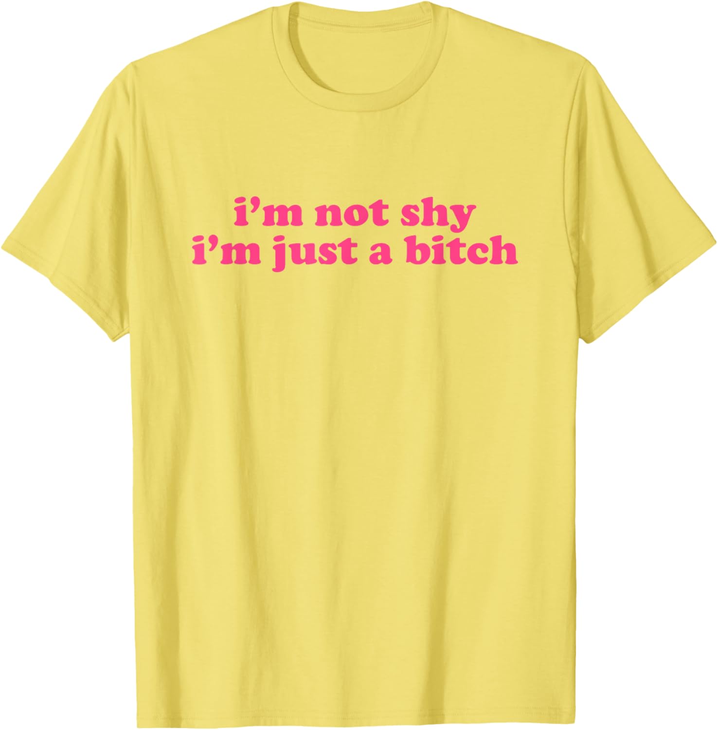 Y2K Aesthetic I'm Not Shy I'm Just a Bitch T-Shirt for Trendy Style - 5