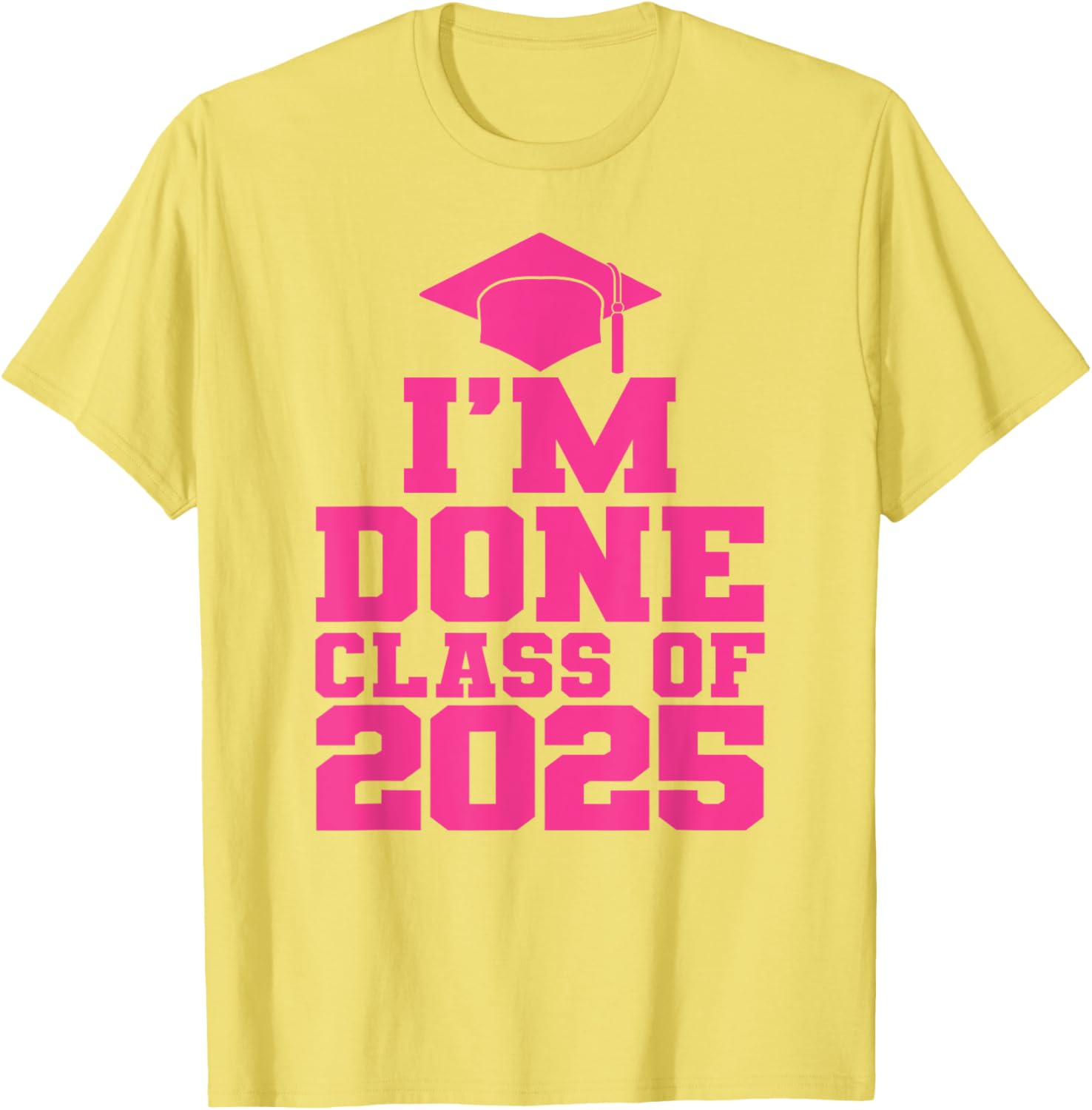 Fun Pink Graduation T-Shirt for Class of 2025 Women and Girls - 2
