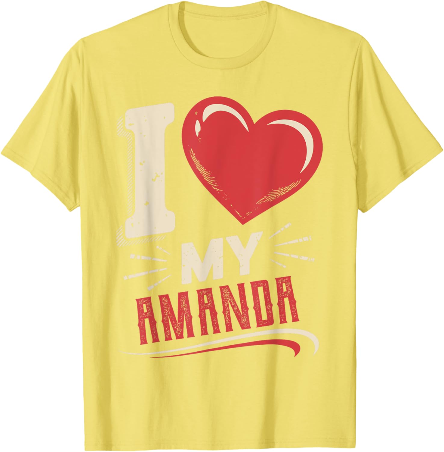 I Love My AMANDA T-Shirt Perfect Gift for AMANDA - Stylish and Fun Design - 21
