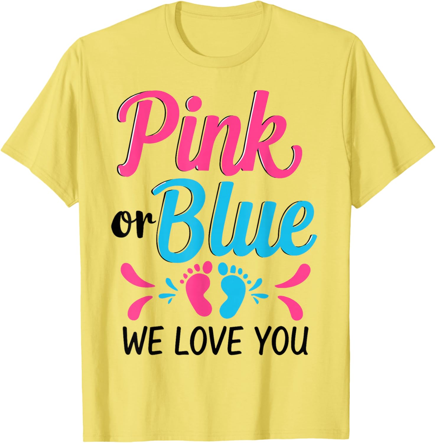 Pink or Blue We Love You Baby Shower T-Shirt for Expecting Parents - 9