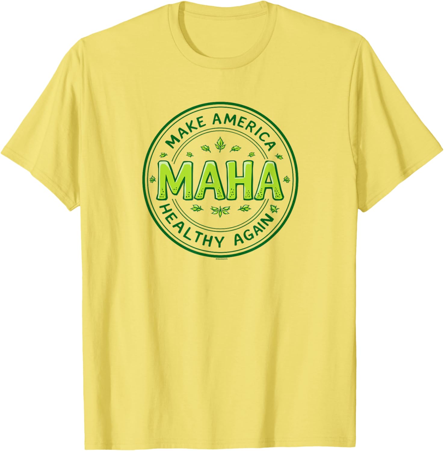 MAHA Make America Healthy Again Green Letters T-Shirt for Comfort and Style - 4