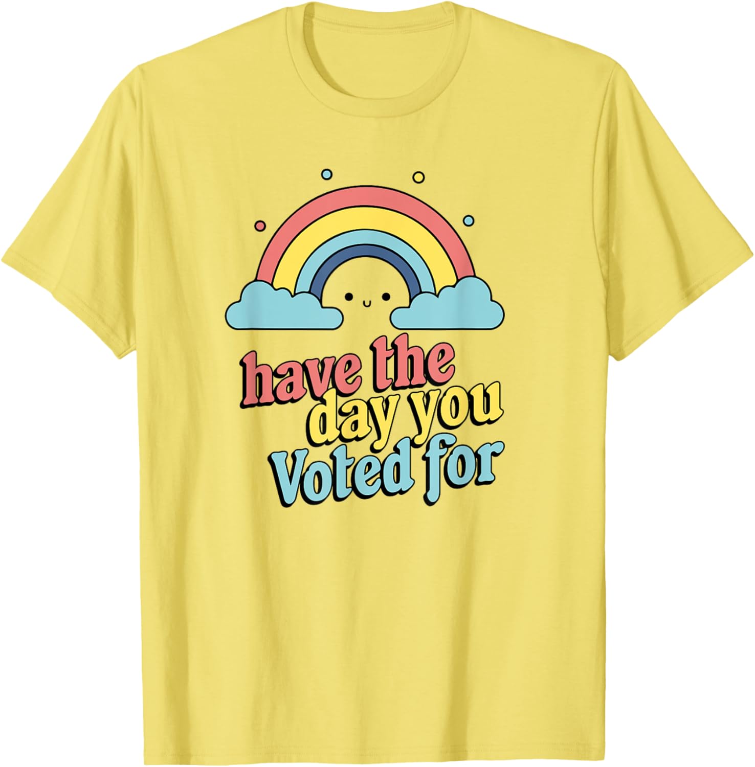 Vote for Fun Political Statement T-Shirt for Unique Style and Comfort - 3