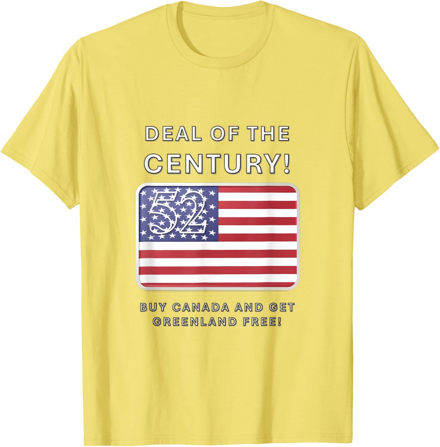 Buy Canada Get Greenland Free T-Shirt Inspired by Trump Deal of the Century - 18